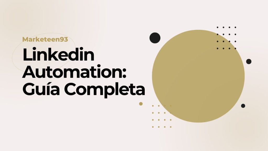 Linekdin Automation Que Es