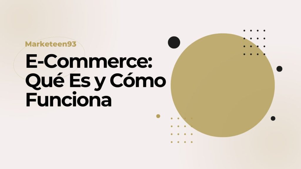 e-commerce que es y como funciona